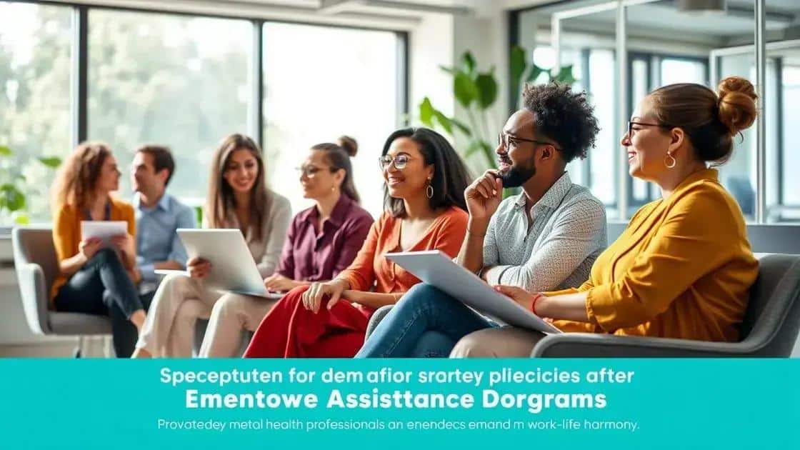 Key benefits of modern employee assistance programs